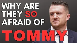 WHY are they SO AFRAID of Tommy Robinson?