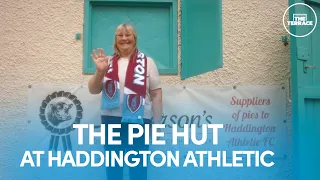 The Pie Hut At Haddington Athletic | A View From The Terrace | BBC Scotland