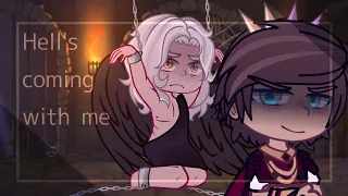 Hell's coming with me || I am the righteous hand of God // Gacha Club //