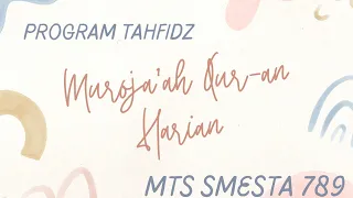 Program Tahfidz MTs Smesta 789