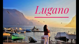 Lugano, Switzerland/ Лугано,Швейцария🇨🇭