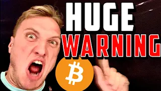 MASSIVE BITCOIN WARNING!!!!!!!!! [you won’t believe this..]