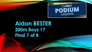 Aidan Bester wins 200m Boys 17 Final 7 in 22.34s - CURRO Podium Schools Championships, Pilditch