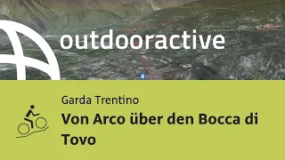 Mountainbike-tour am Gardasee: Von Arco über den Bocca di Tovo