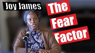 Joy James: Fear Factor, Quantum Entanglement, and Revolutionary Love