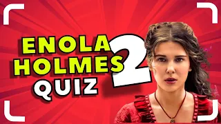 Enola Holmes 2 Quiz | #enolaholmes2 | #quiz