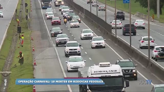 Operação Carnaval: 10 mortes foram registradas em rodovias federais