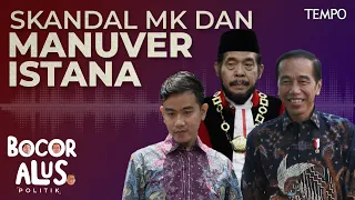 Skandal di Mahkamah Konstitusi dan Manuver Jokowi untuk Gibran | Bocor Alus Politik