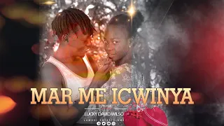 Mar Me Icwinya (Audio) By Lucky David Wilson #Acholi #Luo Music