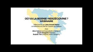 Webinaire | Où va la Bosnie Herzégovine ?