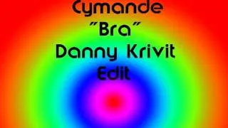 Cymande - Bra (Danny Krivit Edit)