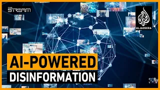 What will the future of AI-powered disinformation look like? | The Stream
