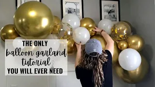 The Only BALLOON GARLAND TUTORIAL You Will Ever Need | Meagan Nichole DIY & Lifestyle