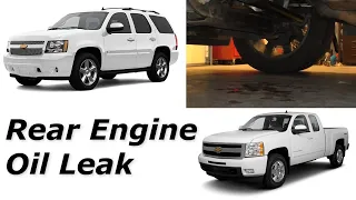 How to Find and Fix a Rear Engine Oil Leak: Yukon / Tahoe / Silverado / Sierra / Suburban