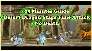 Desert Dragon Nest Time Attack Guide | Invictus Guild