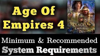 Age Of Empires 4 System Requirements || System Requirement of Age Of Empires IV