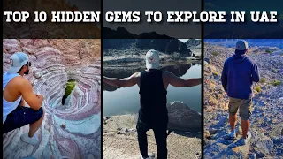 TOP 10 HIDDEN GEM TO EXPLORE IN UAE 🇦🇪