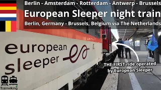 European Sleeper Berlin, Germany - Amsterdam, Rotterdam The Netherlands - Antwerp, Brussels, Belgium
