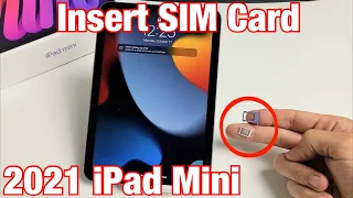 iPad Mini (6th Gen): How to Insert SIM Card & Check Mobile Settings