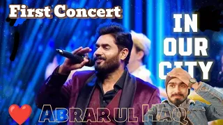 Abrar ul Haq || First time Concert in our city || Daim butt