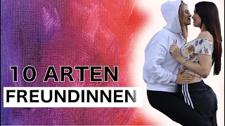 10 Arten von Freundinnen in einer Beziehung 🔥😘