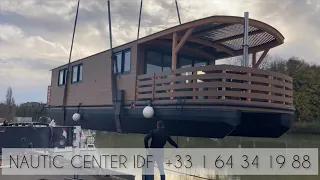 1ere MISE À L’ EAU pour ce HOUSE BOAT -  NAUTIC CENTER IDF Meaux