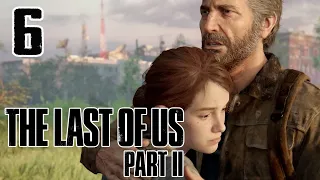 [06] The Last Of Us Part 2 Livestream - LIES UPON LIES - Let's Play Gameplay (PS4)