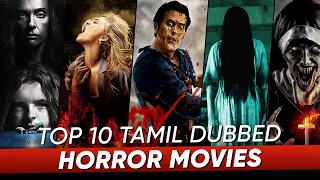 Top 10 Horror Movies in Tamil Dubbed | Best Horror Movies | Hifi Hollywood #horrormoviestamil