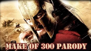 Как снимали 300 спартанцев пародия. Behind the Scene 300 spartans