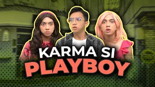 [DRAMA] KARMA SI PLAYBOY🤬