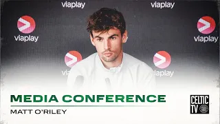 Full Celtic Media Conference: Matt O’Riley (16/08/23)