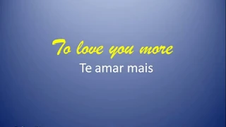 Celine Dion - To Love You More (Te Amar Mais)