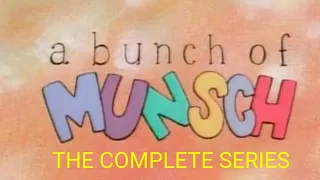 A Bunch Of Munsch (The Complete Series)