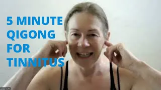 5 Minute Qigong For Tinnitus 1 - Tapping | Qigong For Ringing in the Ears | Qigong for Seniors