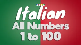 Count to 100 in Italian | Italian Numbers 1 to 100 | Italian Numbers 1-100