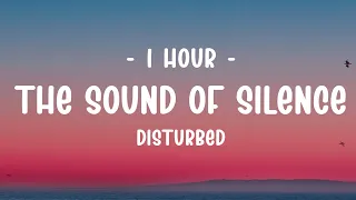 [1 HOUR - Lyrics] Disturbed - The Sound Of Silence (CYRIL Remix)