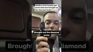 Tekashi 6ix9ine & His Homies Got Scared When Steiny Brought Out The Diamond Tester #shorts #viral