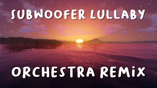 C418 - Subwoofer Lullaby [Orchestral Remix]