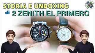 ZENITH EL PRIMERO: Storia e Unboxing #zenith #elprimero #storia #unboxing #watchunboxingestory