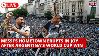 Argentina FIFA World Cup Celebration LIVE | Thousands Took To Streets To Celebrate In Messi Hometown