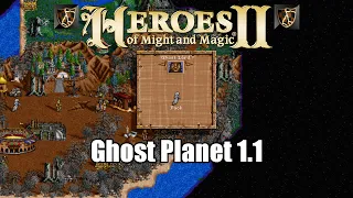 "Ghost Planet" Scenario - FHeroes2: Heroes of Might and Magic 2 Resurrected!