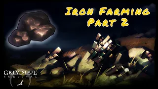 Northern Location Skull 5 Iron Farming Part 2 (Uncut) - Grim Soul: Dark Fantasy Survival