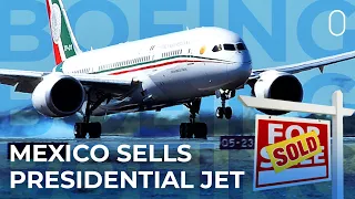 Mexican Government Sells Presidential Boeing 787 To Tajikistan