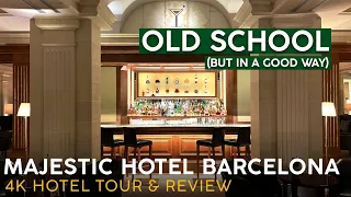 MAJESTIC HOTEL Barcelona, Spain 🇪🇸【4K Hotel Tour & Review】Historic & Pristine!