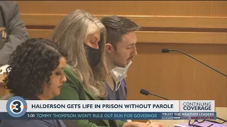 Chandler Halderson sentenced to life in prison without possibility of parole