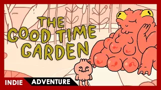 The Good Time Garden - FULL PLAY
