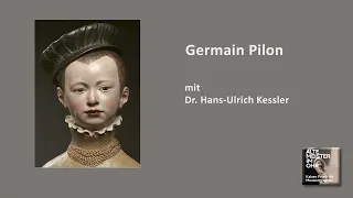 "Der junge Prinz" von Germain Pilon (1555/60) mit Dr. Hans-Ulrich Kessler