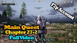 Full Video Main Quest Chapter 27-2 F2p account Night Crows