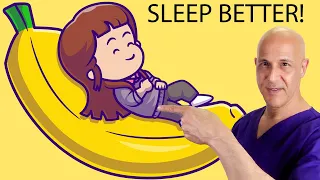 The Banana Sleep Hack is a Game-Changer for a Good Night's Sleep!  Dr. Mandell