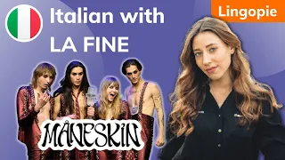 Learn Italian with LA FINE by Maneskin